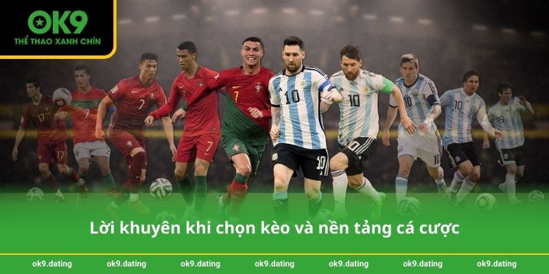 Các loại kèo bóng hấp dẫn - Bí quyết soi kèo chính xác 4 Lời khuyên khi chọn kèo và nền tảng cá cược